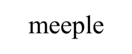 MEEPLE