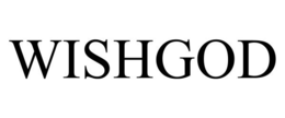 WISHGOD