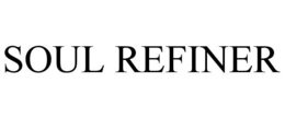 SOUL REFINER