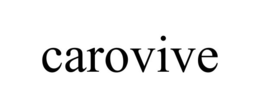 CAROVIVE