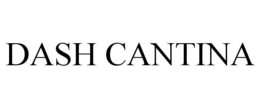DASH CANTINA