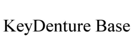KEYDENTURE BASE