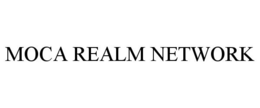 MOCA REALM NETWORK