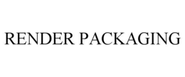RENDER PACKAGING