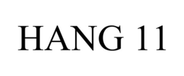 HANG 11