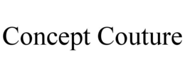 CONCEPT COUTURE