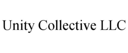 UNITY COLLECTIVE LLC