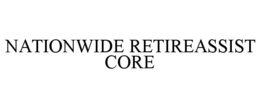 NATIONWIDE RETIREASSIST CORE
