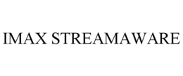 IMAX STREAMAWARE