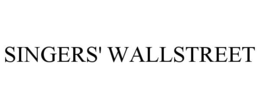 SINGERS' WALLSTREET