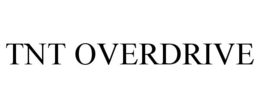 TNT OVERDRIVE