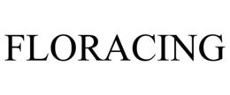 FLORACING