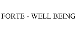 FORTE - WELL BEING