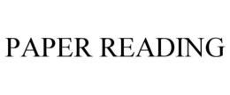 PAPER READING