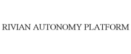 RIVIAN AUTONOMY PLATFORM