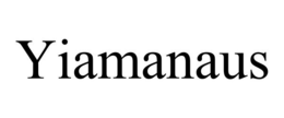 YIAMANAUS