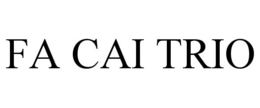 FA CAI TRIO