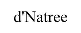 D'NATREE