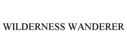 WILDERNESS WANDERER