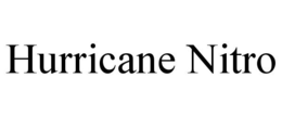 HURRICANE NITRO