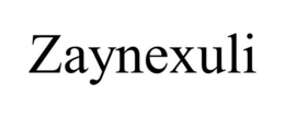 ZAYNEXULI