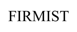 FIRMIST