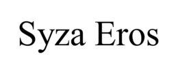 SYZA EROS