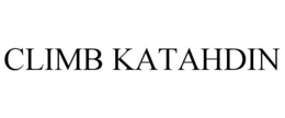CLIMB KATAHDIN