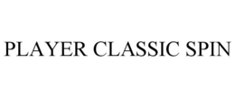 PLAYER CLASSIC SPIN
