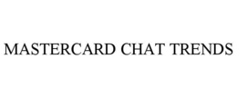MASTERCARD CHAT TRENDS