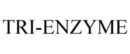 TRI-ENZYME