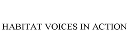 HABITAT VOICES IN ACTION
