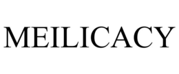 MEILICACY