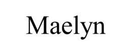MAELYN