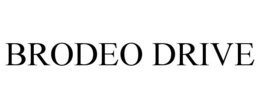 BRODEO DRIVE