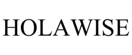 HOLAWISE