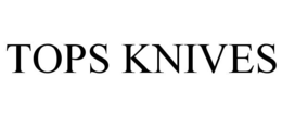 TOPS KNIVES