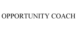 OPPORTUNITY COACH