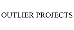 OUTLIER PROJECTS