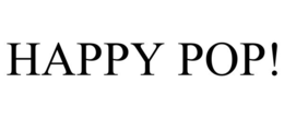 HAPPY POP!