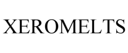 XEROMELTS