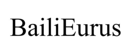 BAILIEURUS
