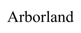 ARBORLAND