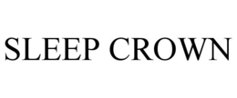 SLEEP CROWN