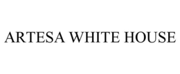 ARTESA WHITE HOUSE