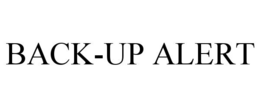 BACK-UP ALERT