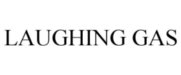 LAUGHING GAS