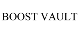 BOOST VAULT