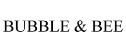 BUBBLE & BEE