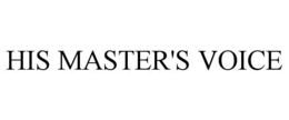 HIS MASTER'S VOICE